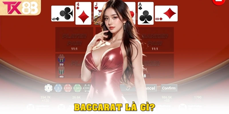 Baccarat là gì?